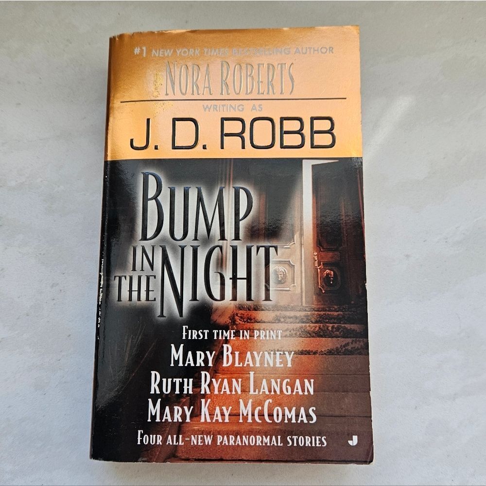 Bump in the Night By Nora Roberts As J.D. Robb Paperback Book